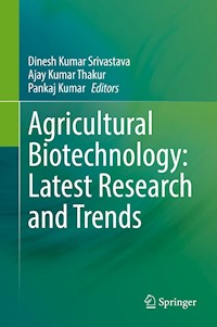 Agricultural Biotechnology: Latest Research and Trends -  - E-Book