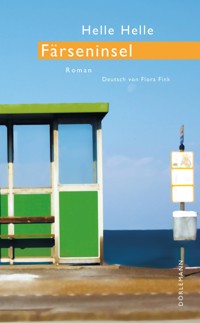 Färseninsel - Helle Helle - E-Book