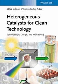 Heterogeneous Catalysts for Clean Technology -  - E-Book
