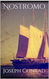Nostromo - Joseph Conrad - E-Book