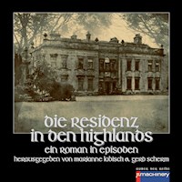 DIE RESIDENZ IN DEN HIGHLANDS -  - E-Book