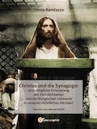 Christus und die Synagoge - Cinzia Randazzo - E-Book