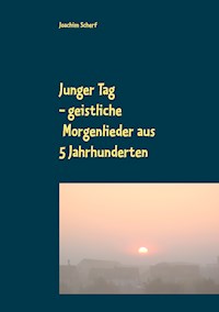 Junger Tag - Joachim Scherf - E-Book