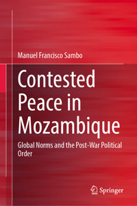 Contested Peace in Mozambique - Manuel Francisco Sambo - E-Book