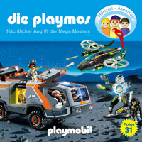 Die Playmos - Das Original Playmobil Hörspiel, Folge 31: Nächtlicher Angriff der Mega Masters - Simon X. Rost - Hörbuch
