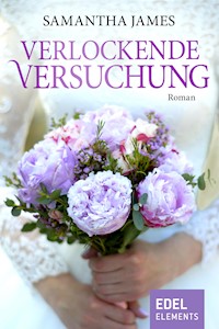 Verlockende Versuchung - Samantha James - E-Book