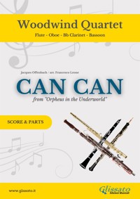 Woodwind Quartet "Can Can" score & parts - Jacques Offenbach - E-Book