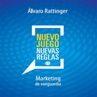 Nuevo juego, nuevas reglas - Álvaro Rattinger - Hörbuch