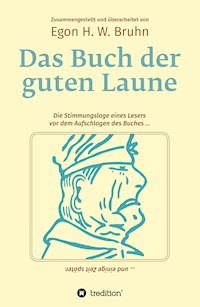 Das Buch der guten Laune - Egon H. W. Bruhn - E-Book