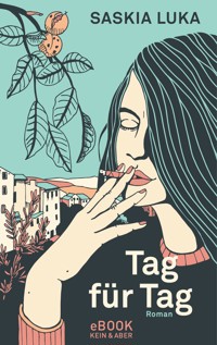 Tag für Tag - Saskia Luka - E-Book