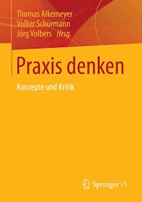 Praxis denken -  - E-Book