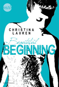 Beautiful Beginning - Christina Lauren - E-Book