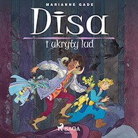 Disa i ukryty lud - Marianne Gade - Hörbuch