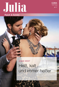 Heiß, kalt ... und immer heißer - Annie West - E-Book + Hörbuch
