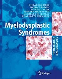 Myelodysplastic Syndromes - H. Joachim Deeg - E-Book