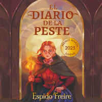 El diario de la peste - Espido Freire - Hörbuch