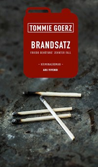 Brandsatz - Tommie Goerz - E-Book