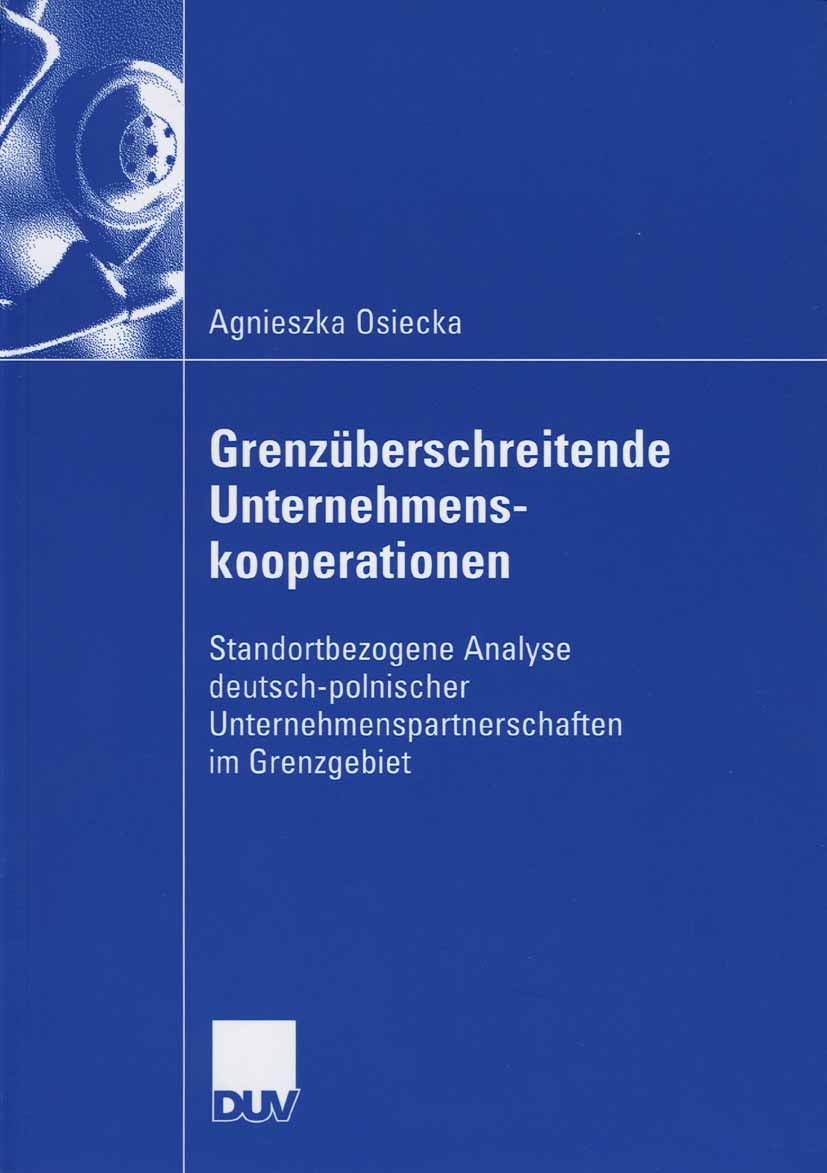Grenzüberschreitende Unternehmenskooperationen - Agnieszka Osiecka - E-Book