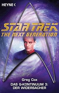 Star Trek - The Next Generation: Der Widersacher - Greg Cox - E-Book