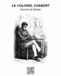 Le Colonel Chabert - Honoré de Balzac - E-Book