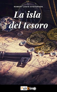La isla del tesoro (illustrated) - Robert Louis Stevenson - E-Book