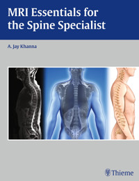 MRI Essentials for the Spine Specialist -  - E-Book