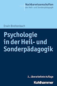 Psychologie in der Heil- und Sonderpädagogik - Erwin Breitenbach - E-Book