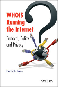 WHOIS Running the Internet - Garth O. Bruen - E-Book