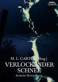 VERLOCKENDER SCHNEE - Robert Bloch - E-Book