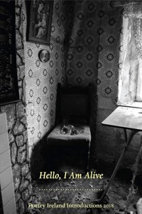 Hello, I am Alive: Poetry Ireland Introductions 2018 - Paul Lenehan - E-Book