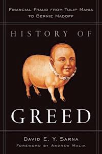 History of Greed - David E. Y. Sarna - E-Book
