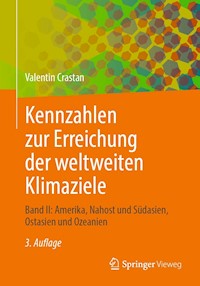 Kennzahlen zur Erreichung der weltweiten Klimaziele - Valentin Crastan - E-Book