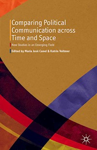 Comparing Political Communication across Time and Space -  - E-Book