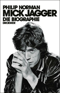 Mick Jagger - Philip Norman - E-Book