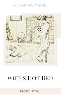 Wife's Hot Bed - Frankie Stephens - E-Book