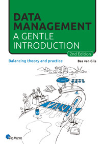 Data Management: a gentle introduction – 2nd edition - Bas van Gils - E-Book