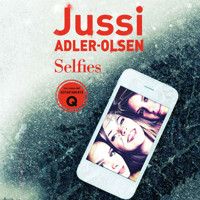 Selfies - Jussi Adler-Olsen - Hörbuch