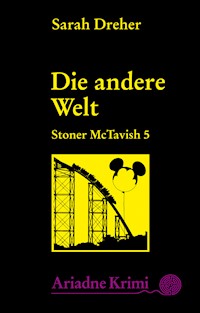 Stoner McTavish 5 - Die andere Welt - Sarah Dreher - E-Book