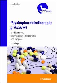 Psychopharmakotherapie griffbereit - Jan Dreher - E-Book