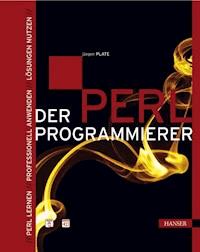 Der Perl-Programmierer - Jürgen Plate - E-Book
