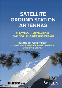 Satellite Ground Station Antennas - Roland Schwerdtfeger - E-Book