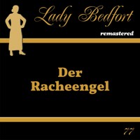 Folge 77: Der Racheengel -  - Hörbuch