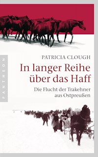 In langer Reihe über das Haff - Patricia Clough - E-Book