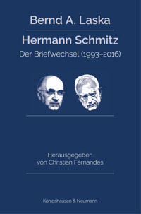 Bernd A. Laska - Hermann Schmitz -  - E-Book
