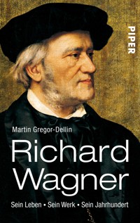 Richard Wagner - Martin Gregor-Dellin - E-Book
