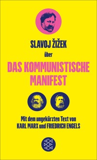 Das Kommunistische Manifest. Die verspätete Aktualität des Kommunistischen Manifests - Karl Marx - E-Book