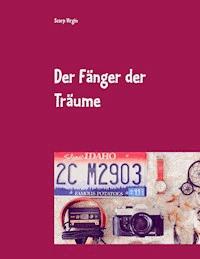 Der Fänger der Träume - Scorp Virgin - E-Book