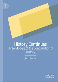 History Continues - Sabri Kiçmari - E-Book
