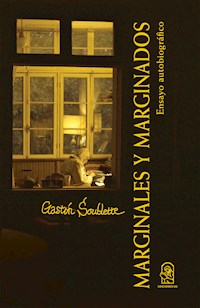 Marginales y marginados - Gastón Soublette - E-Book