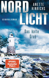 Nordlicht - Das kalte Grab - Anette Hinrichs - E-Book